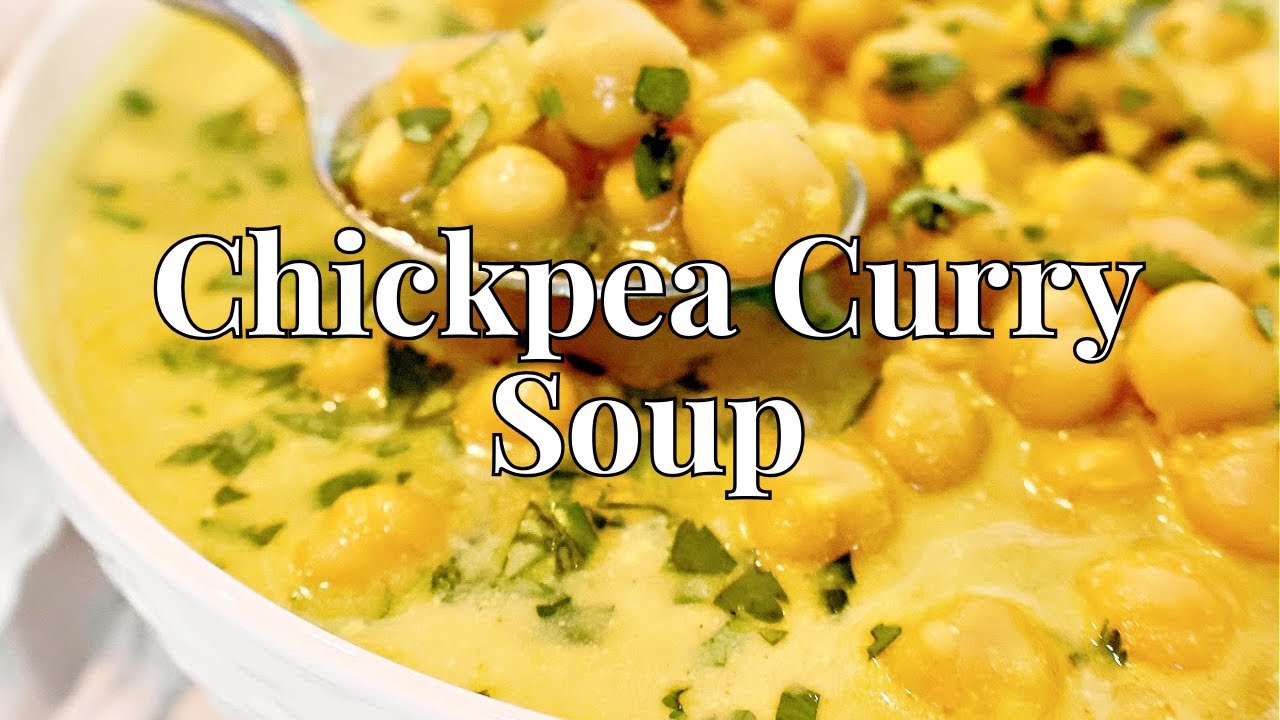 Easy Chickpea Curry Soup 🌱