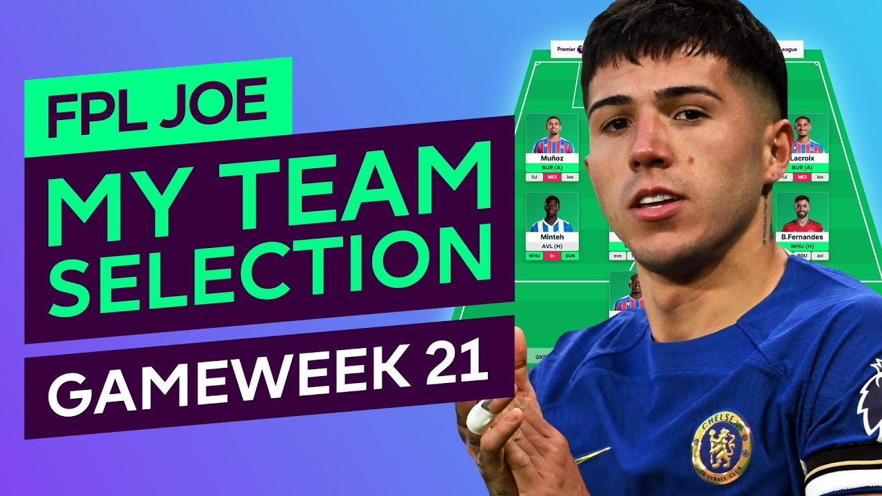 ENZO IN ♻️ FPL GAMEWEEK 21 TEAM SELECTION ✅