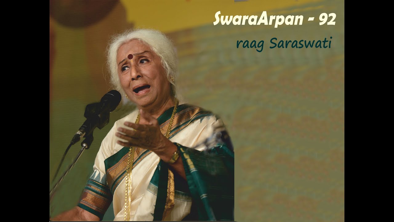 Dr. Prabha Atre || SwaraArpan – 92 || raag Saraswati