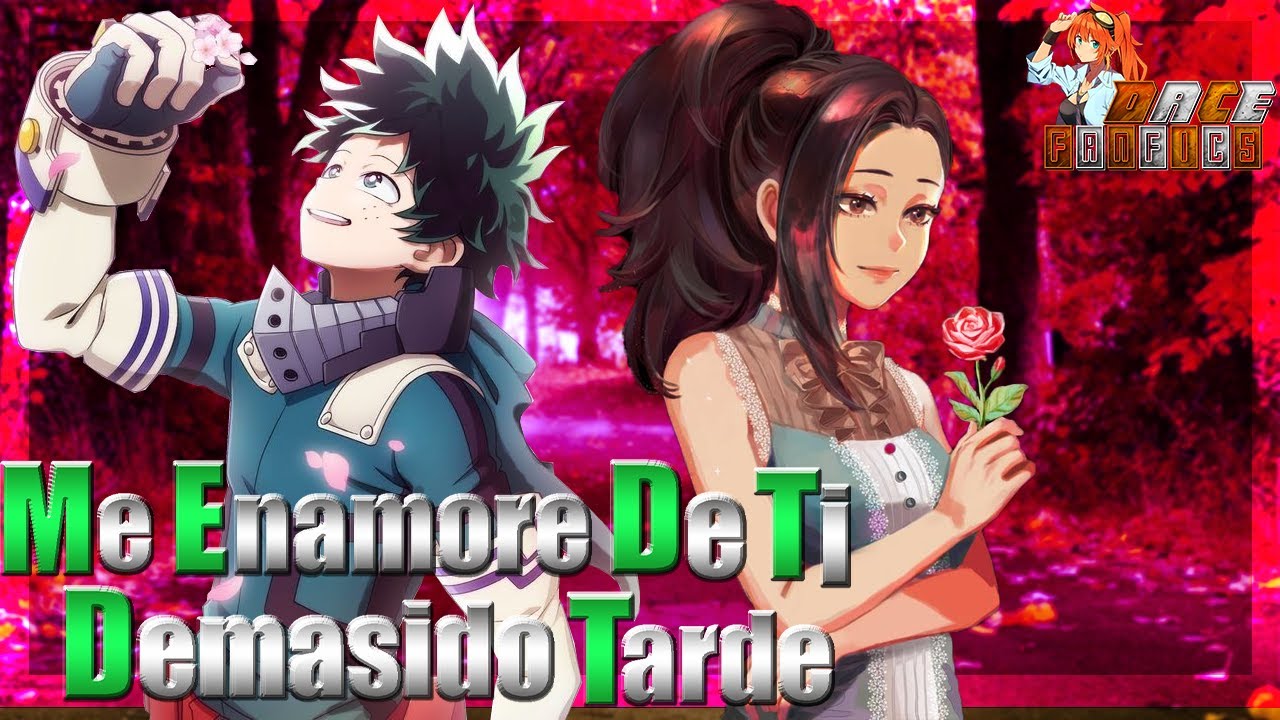 [One Shot] Me Enamore De Ti Demasiado Tarde