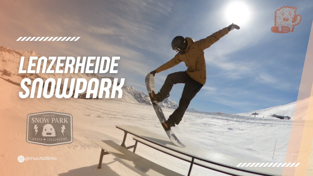 LENZERHEIDE Park Snowboarding