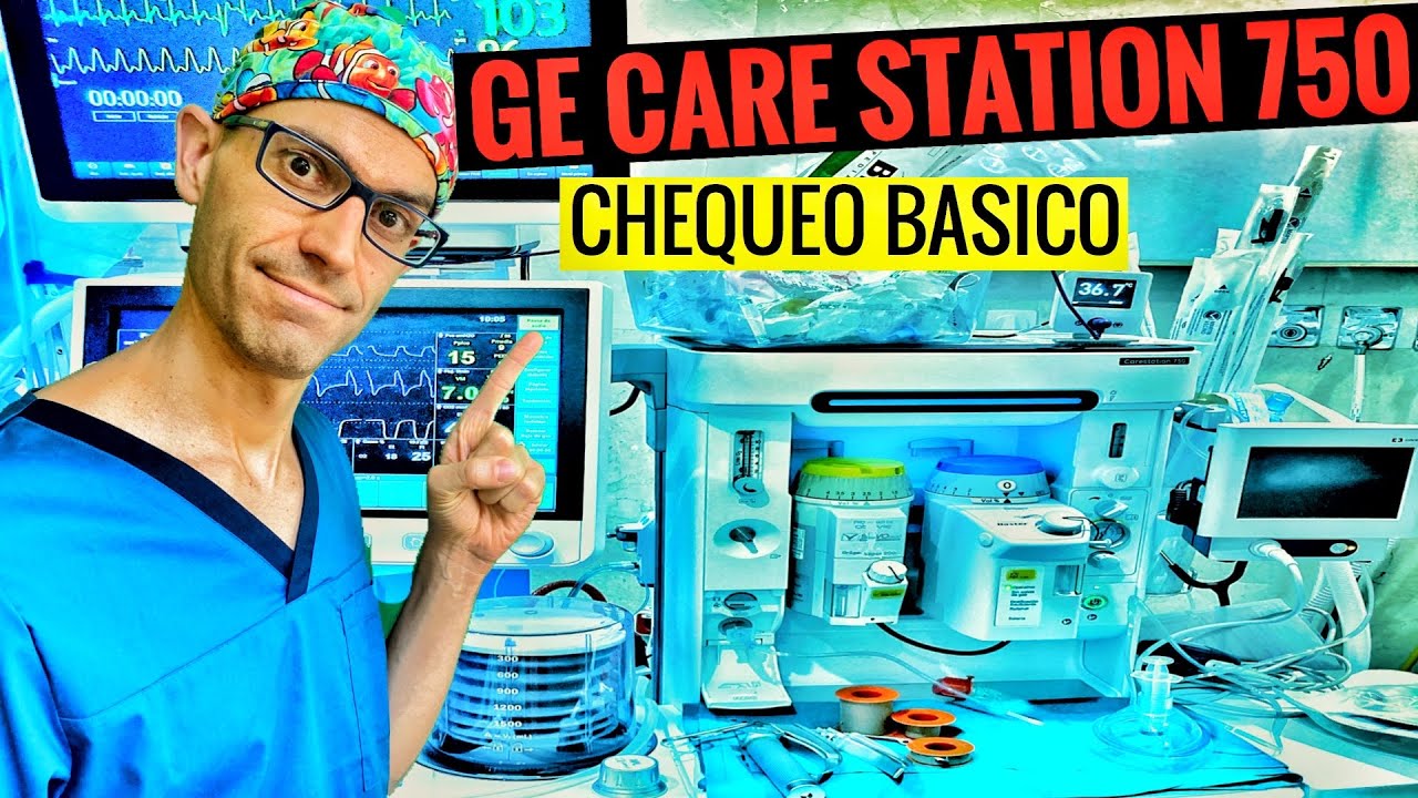CHEQUEO MÁQUINA ANESTESIA GE CARESTATION 750