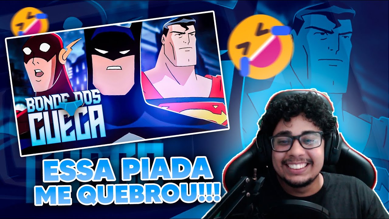 MATHEUS REAGE A LIGA DA JUSTIÇA E O BONDE DOS CUECA POR CIMA (Paródia Redublagem)