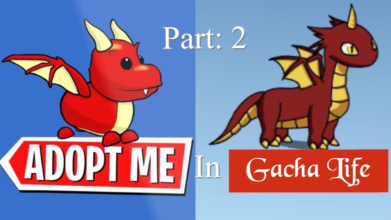 Adopt Me in Gacha Life (Part 2)