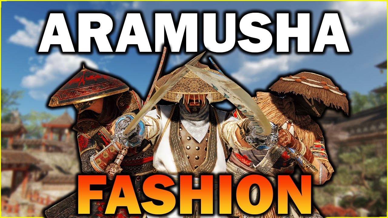 Aramusha FASHION Guide!! -   Gear/customisation - [For Honor]