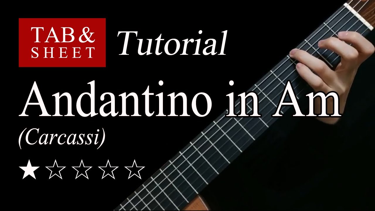 Andantino in Am (Carcassi) - Guitar Lesson + TAB