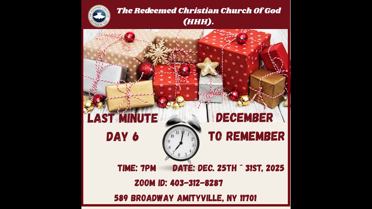 Last Minute Program - December To Remember  (Deliverance From Loses) DAY 6-DEC. 30th, 2025.