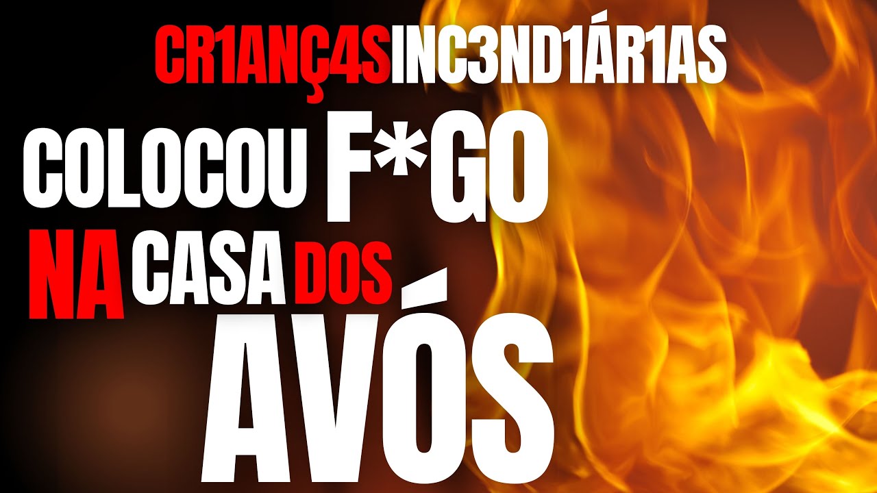 F*GO NA CASA DOS AVÓS COMO V1NG4NÇ4 - CRIANÇAS INC3ND1ÁRIAS - ESC0L4 DE SAPOPEMBA - CRIME S/A
