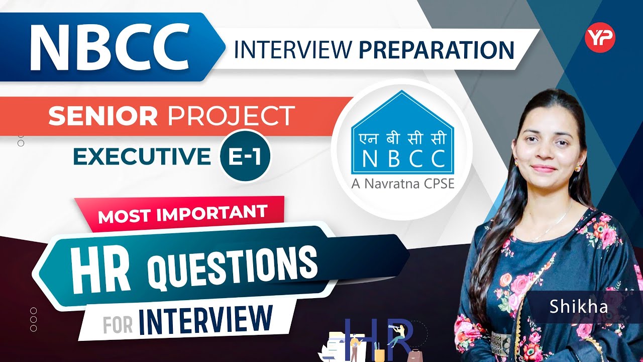 Most Important HR Q's for NBCC Sr. Project Executive interview | Interview Preparation & Guidance