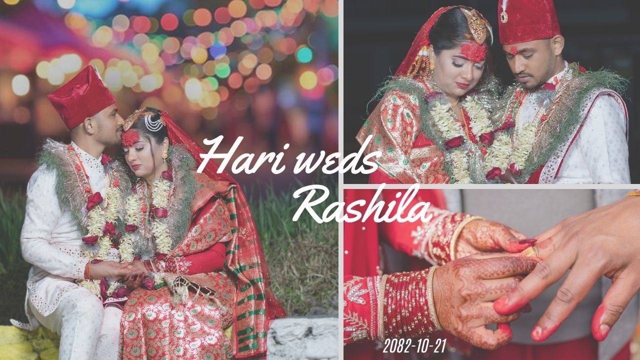 HARI WEDS RASHILA  FULL WEDDING VIDEO 2082 10 21