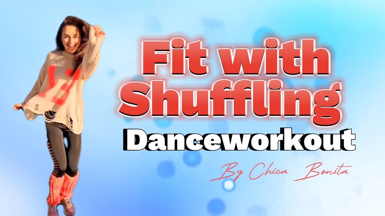 Danceworkout | Fit with Shuffling | Easy Steps