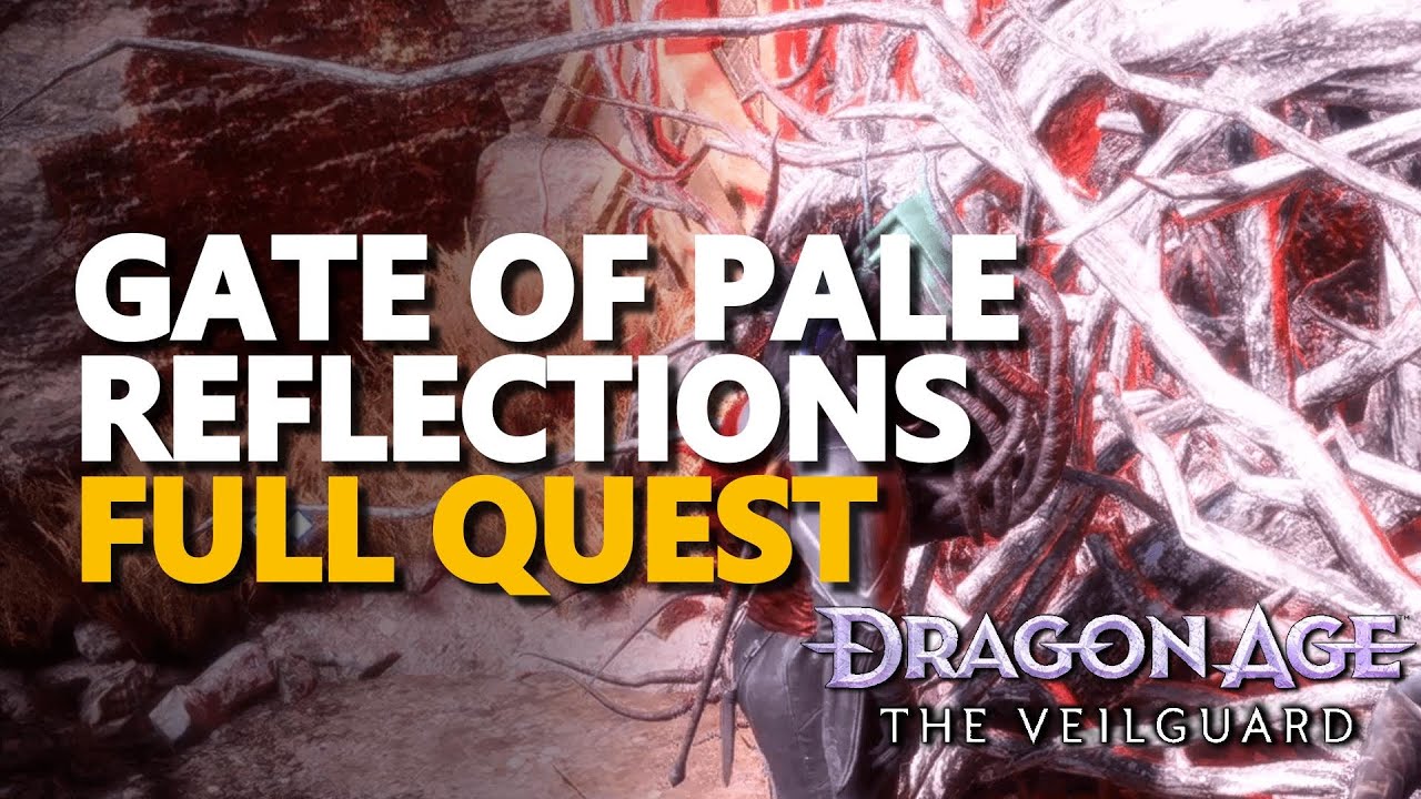 Gate of Pale Reflections Dragon Age The Veilguard