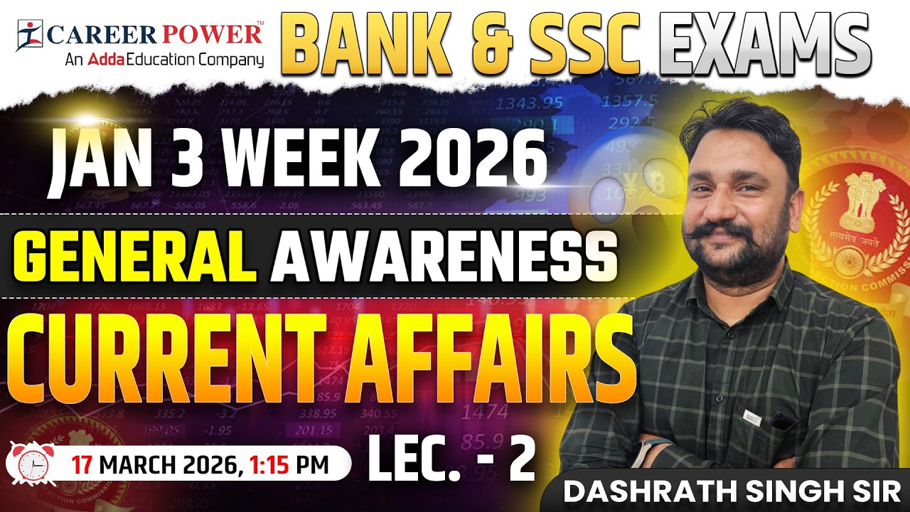 Current affairs January 2026 | Lec. 2 | Career Power Jodhpur | 3rd Week | by Dashrath Singh Sir