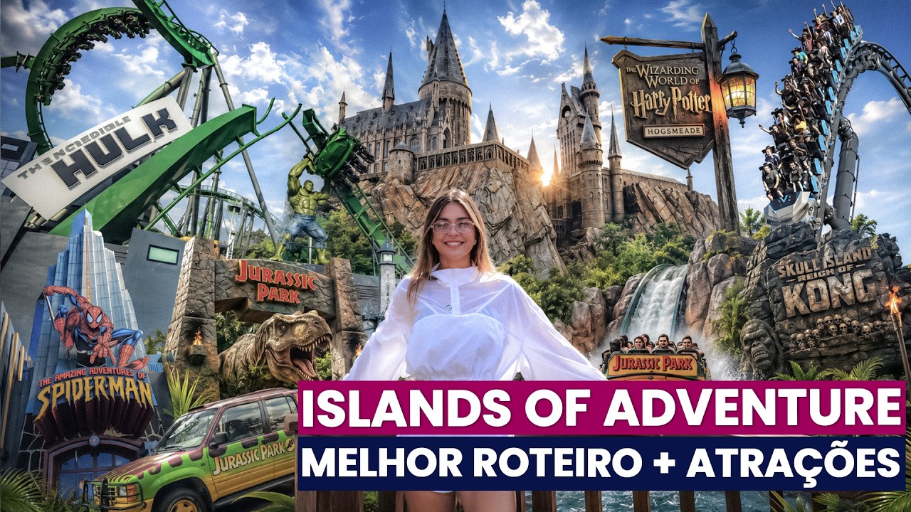 ISLANDS OF ADVENTURE UNIVERSAL - AS MELHORES ATRA&Ccedil;&Otilde;ES + ROTEIRO PERFEITO DETALHADO - 2026