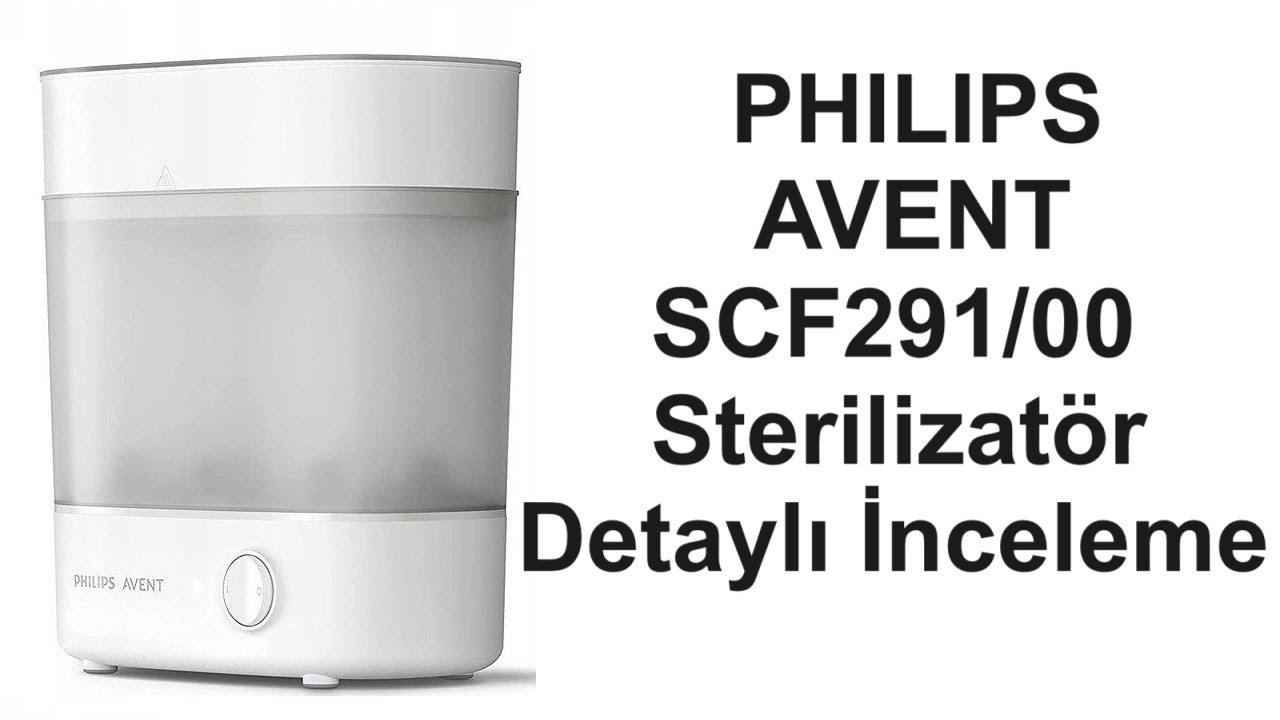 Philips Avent SCF291/00 Sterilizatör Detaylı İnceleme | Biberon ve Emzik Temizliği