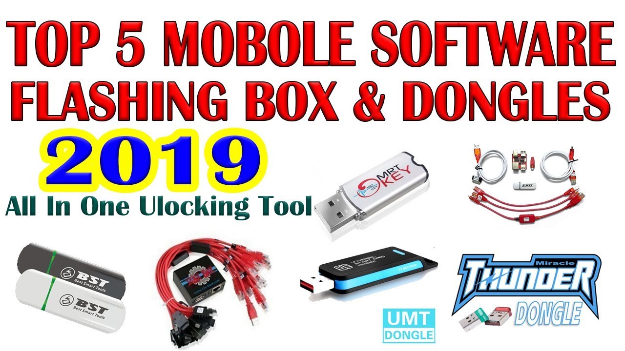 Top 5 Mobile Software Flashing Box & Dongles