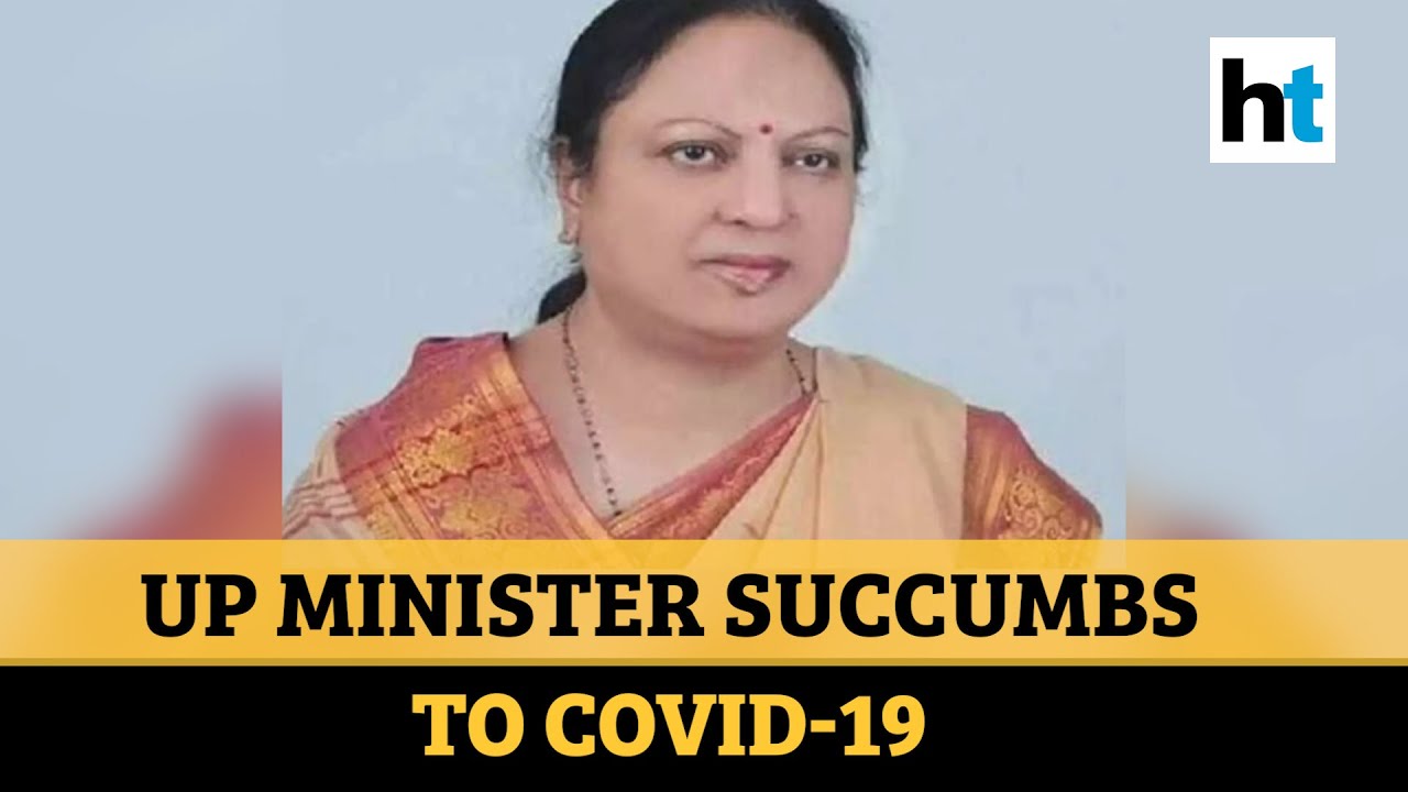 Watch: UP cabinet minister Kamal Rani Varun dies of Covid-19, tributes pour in