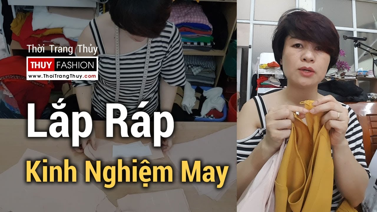 Lắp ráp sản phẩm | Kinh nghiệm May quần áo Thời Trang Thủy tại Hải Phòng