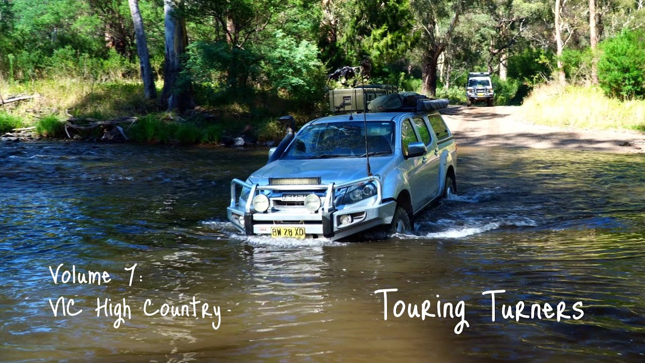 Touring Turners - VIC High Country Vol.7 Blue Rag Range, Crooked River Track, Dargo Hotel & Omeo