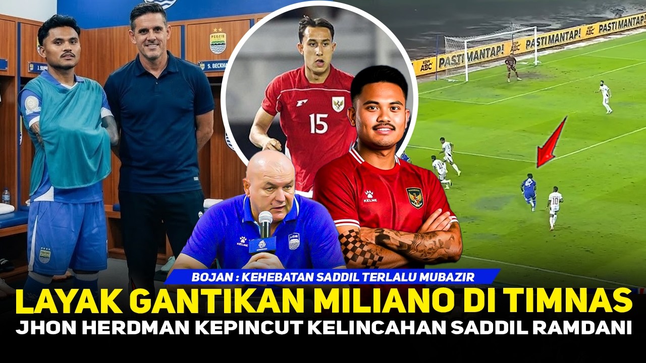 TIMNAS BUTUH SADDIL RAMDANI❗️JOHN HERDMAN LOBI PERSIB~ BOJAN HODAK FOKUS HATTRICK JUARA