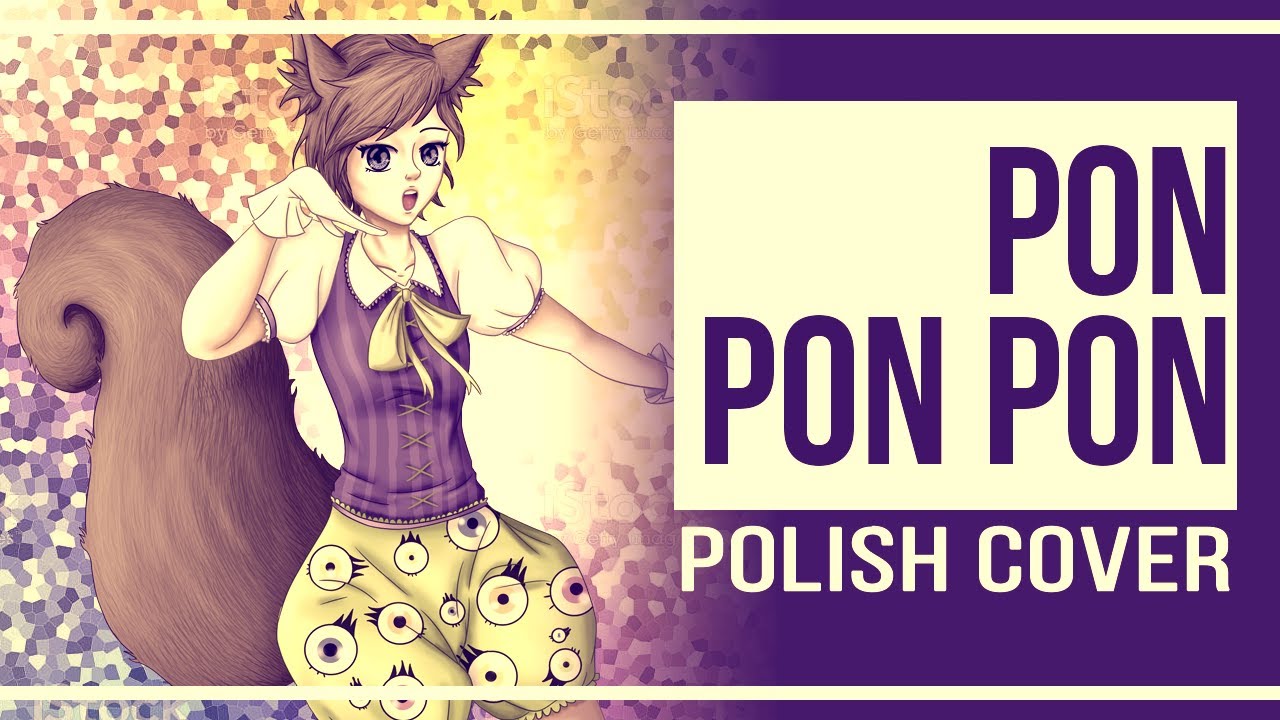 PONPONPON 【Cover PL | ʍια】