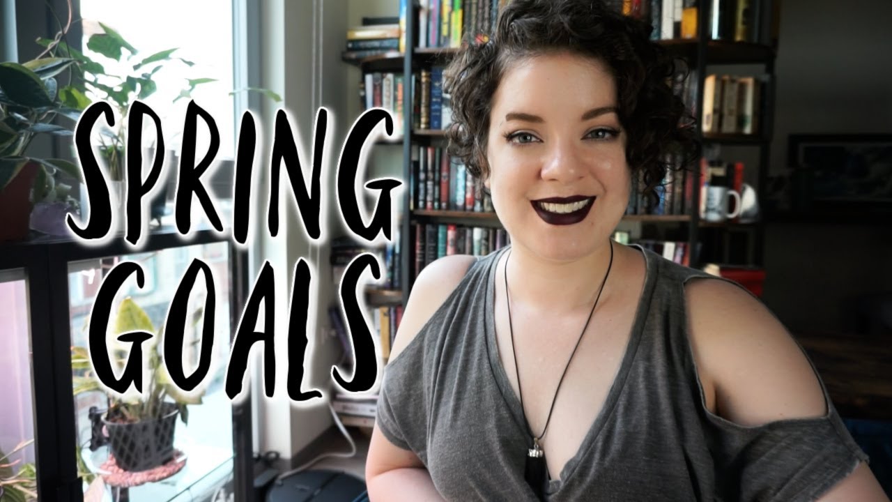 Spring Goals | 2021
