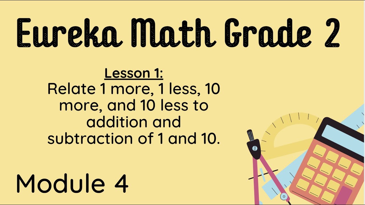 Eureka Grade 2 Module 4 Lesson 1