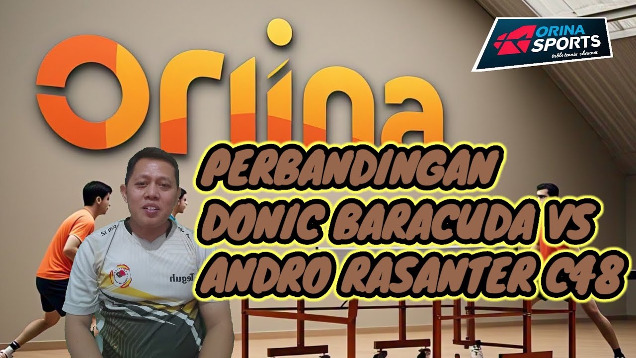 PERBANDINGAN DONIC BARACUDA VS ANDRO RASANTER C48 #rasanterC48#donicbaracuda#karettenismeja