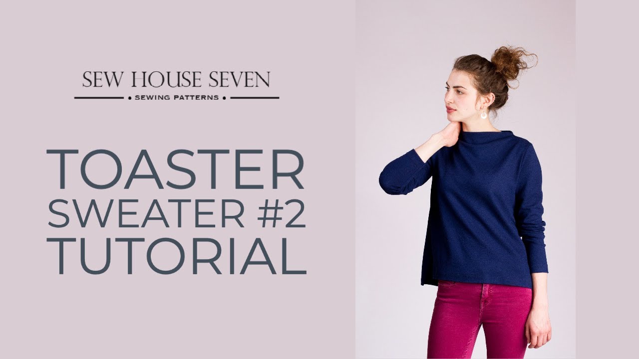 Toaster Sweater #2 Tutorial - Sew House Seven