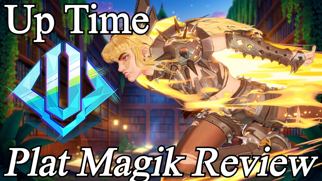 Up Time - Plat Magik Review