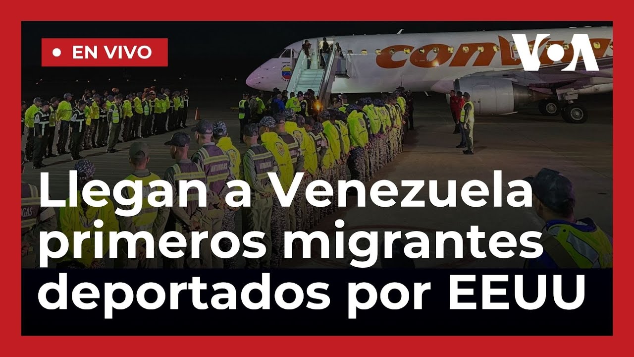 Llegan a Venezuela los primeros migrantes deportados por la administración Trump