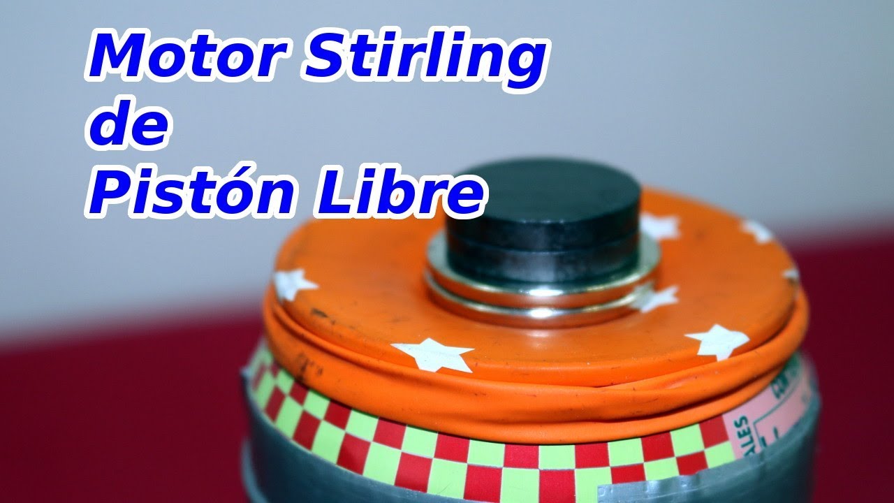 Motor Stirling de Pistón Libre