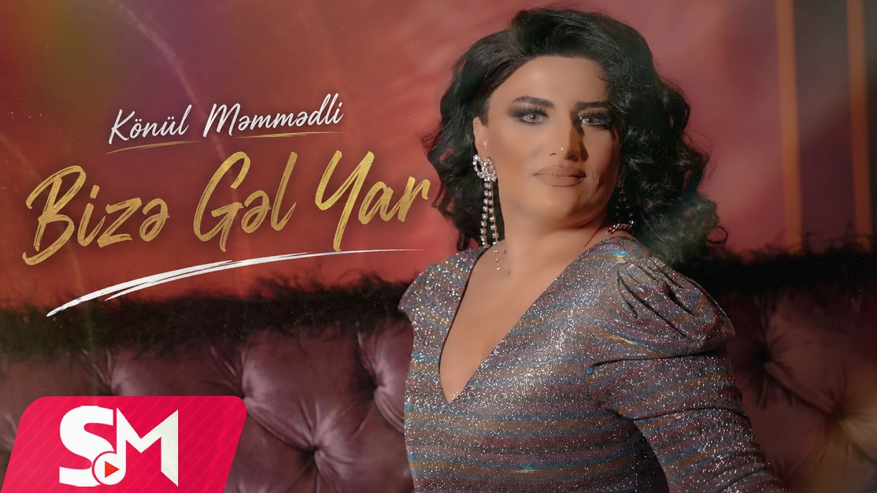 Konul Memmedli – Bize Gel Yar 2023 (Official Music Video)