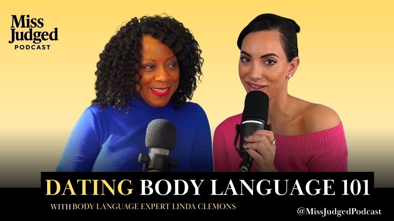 Dating Body Language: Signs They’re Into You (or Not) Ft. Linda Clemons