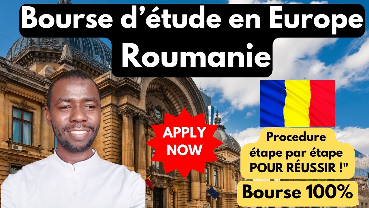 Le Guide Ultime pour Postuler à la Bourse du Gouvernement Roumain 2025