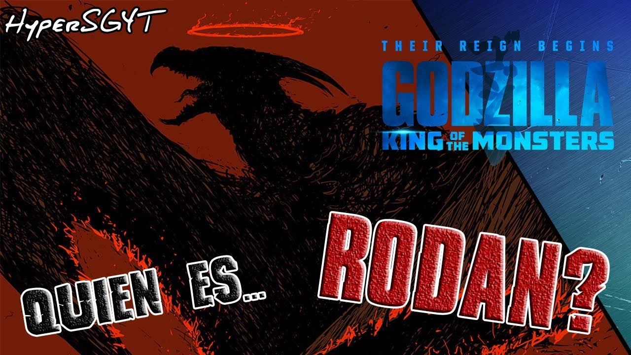 Quien es. . . Rodan?! | Prepárate para Godzilla: King of the Monsters [SIN SPOILERS]
