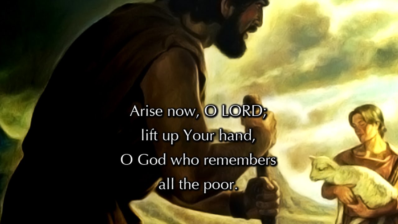 Psalm 10, Arise Now O LORD (a new musical setting)