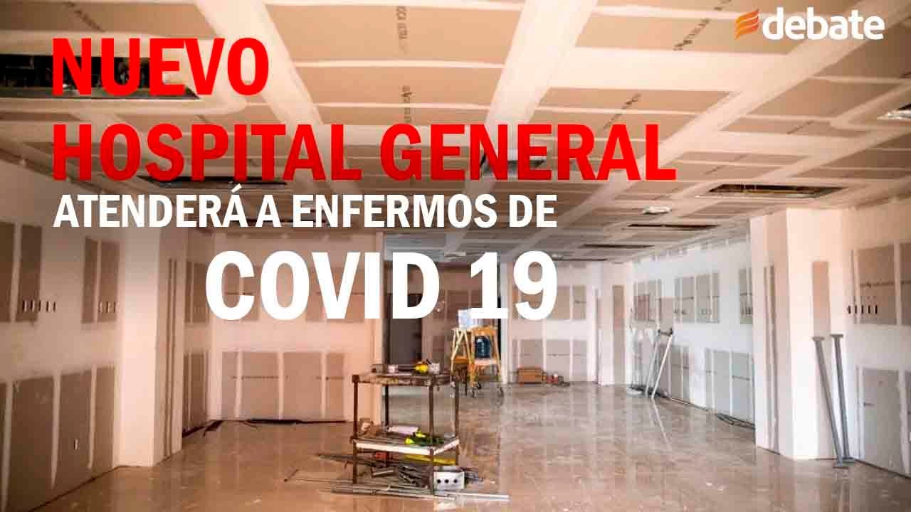 Nuevo Hospital General de Culiacán atenderá a personas con Covid 19