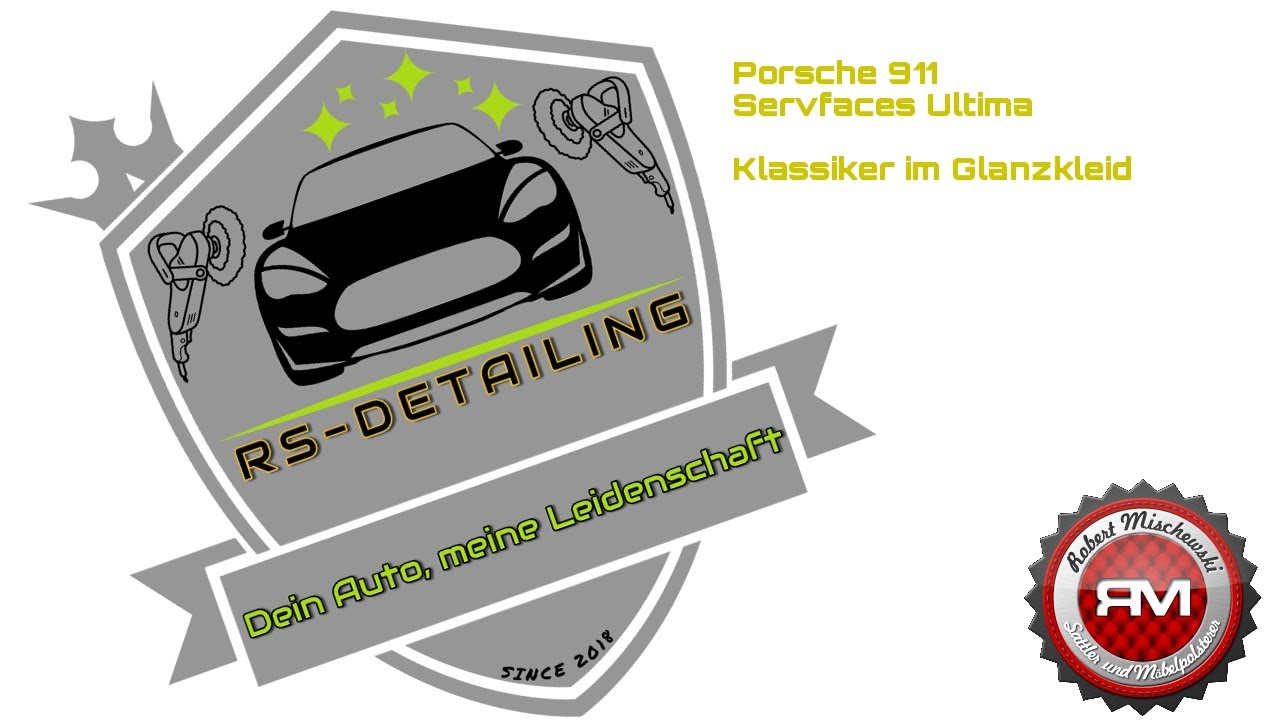 RS-Detailing/ Porsche 911 / Servfaces Ultima/
