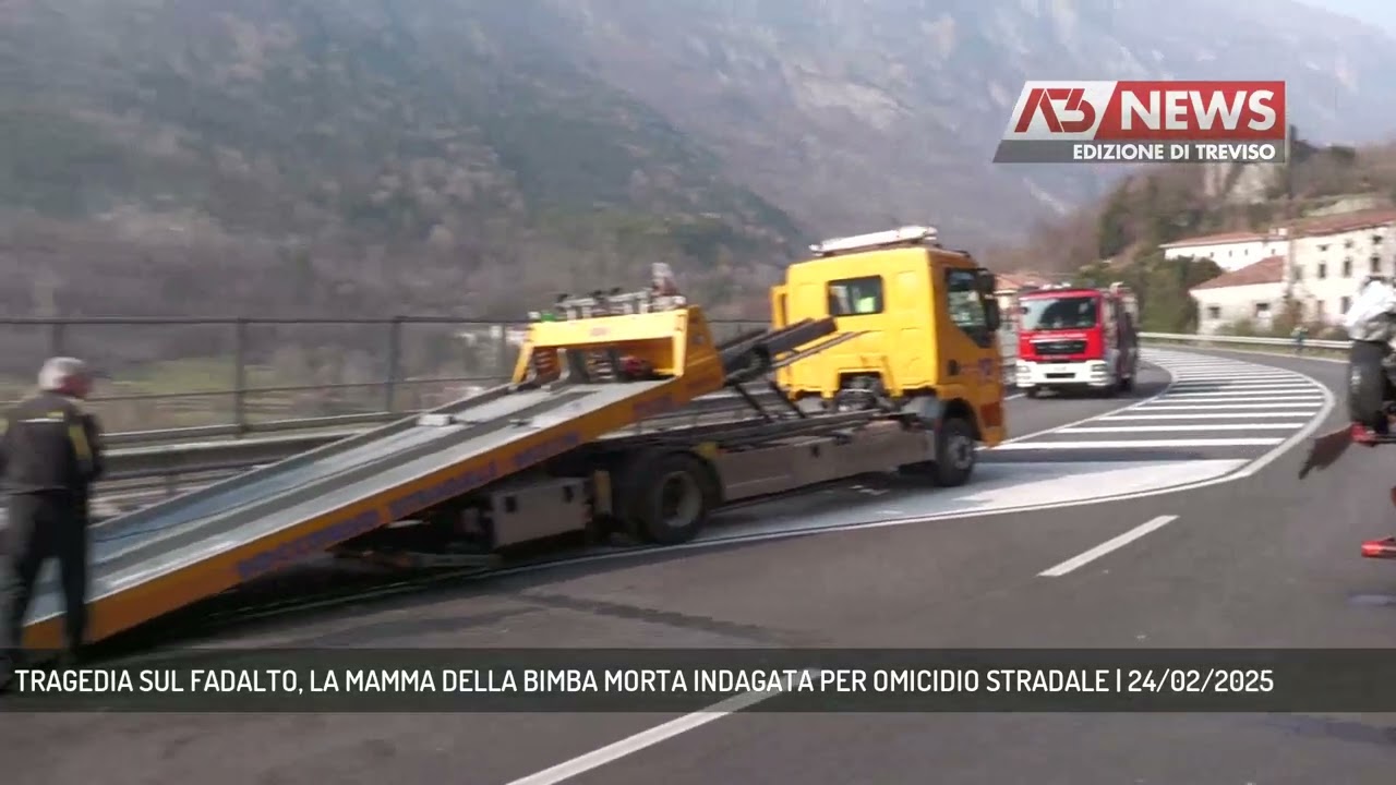 TRAGEDIA SUL FADALTO, LA MAMMA DELLA BIMBA MORTA INDAGATA PER OMICIDIO STRADALE | 24/02/2025