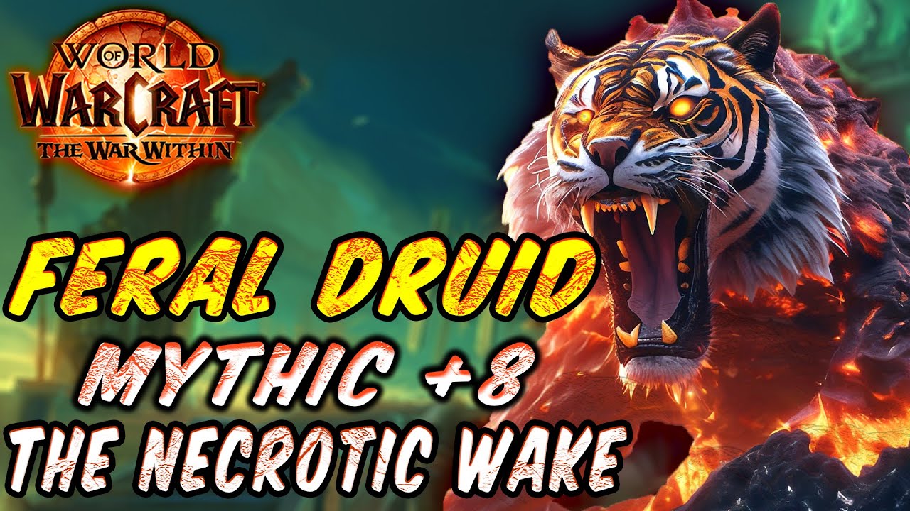 Feral Druid Dps - The War Within - POV - The Necrotic Wake Mythic +8 key - Build Claw #druid