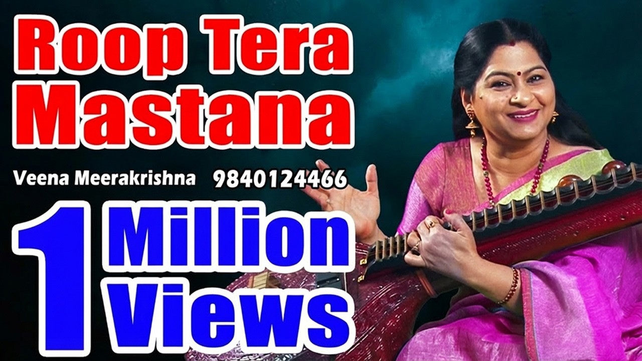 Roop Tera Mastana - film Instrumental by Veena Meerakrishna