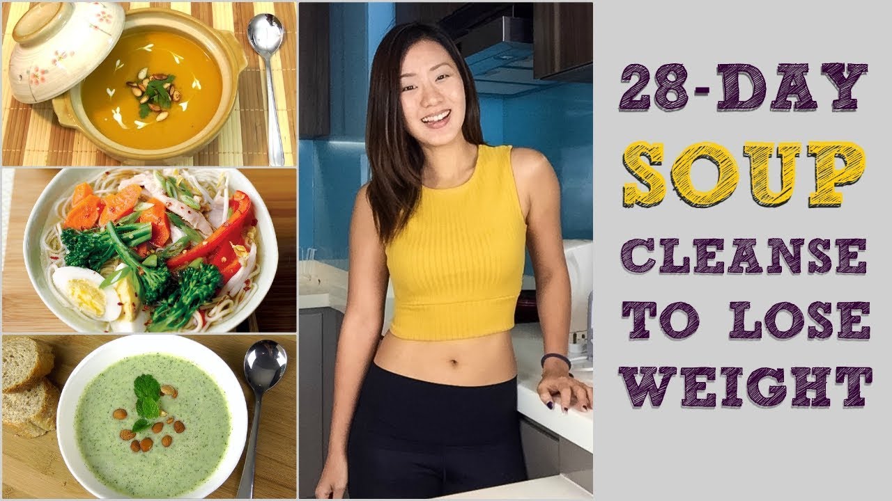 28-Day Soup Detox Cleanse to Lose Weight (Meal Plans Included) | Joanna Soh