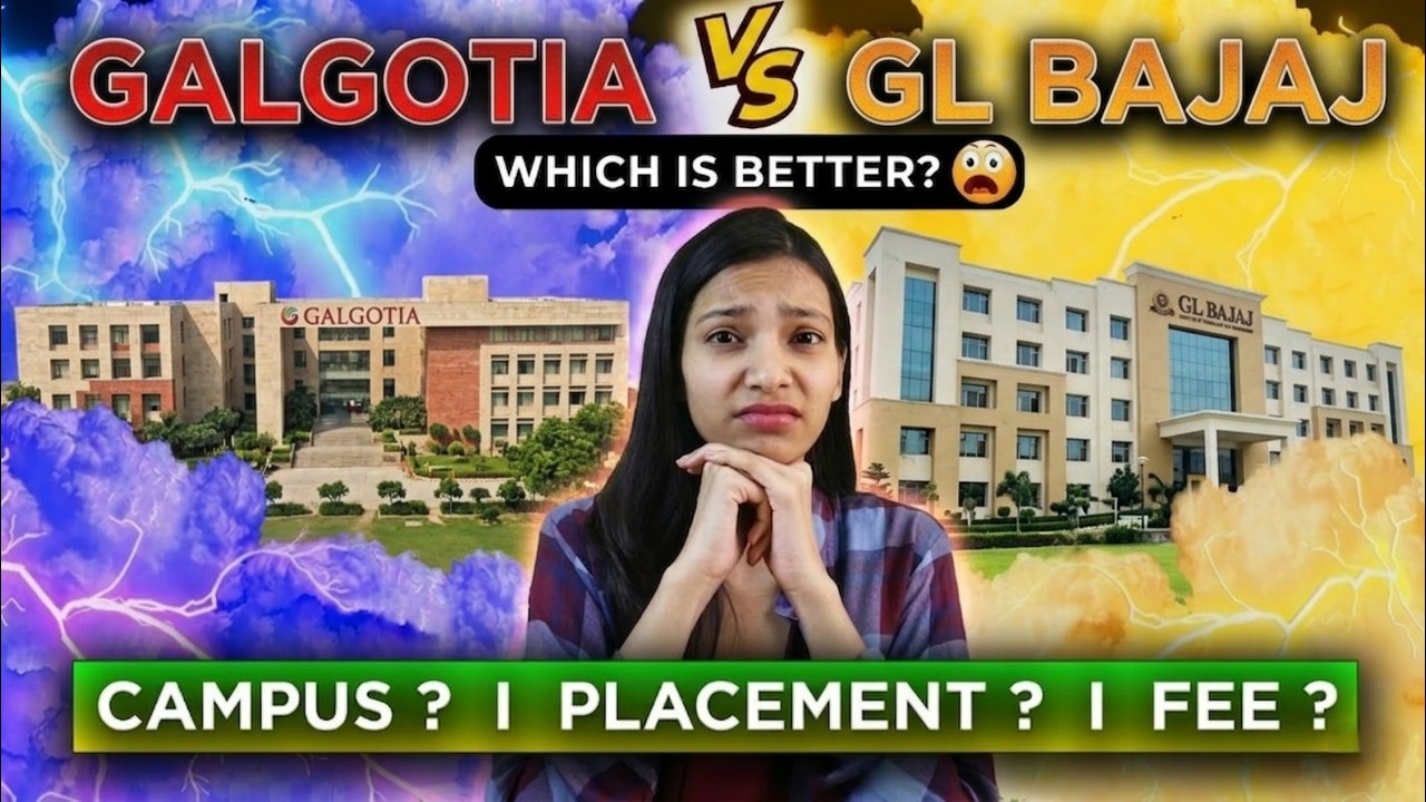 GL Bajaj vs Galgotias College 😱 | Placement 💼, Fees 💸| Latest Update 🚀