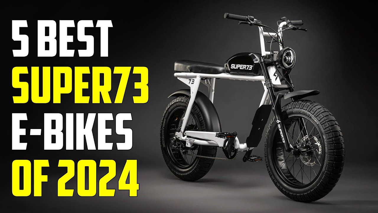 Top 5 Best Super73 Style Electric Bikes 2024 - Best Ebikes 2024
