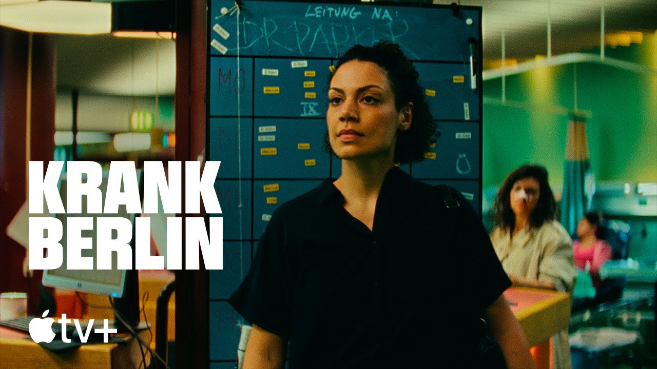 Berlin ER (KRANK Berlin) &mdash; Official Trailer | Apple TV+