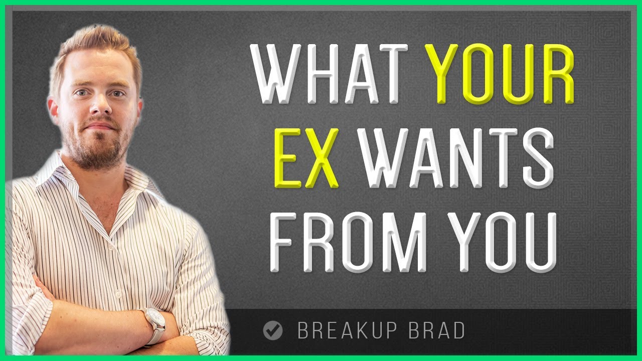 THIS Is What Your Ex Wants From You...