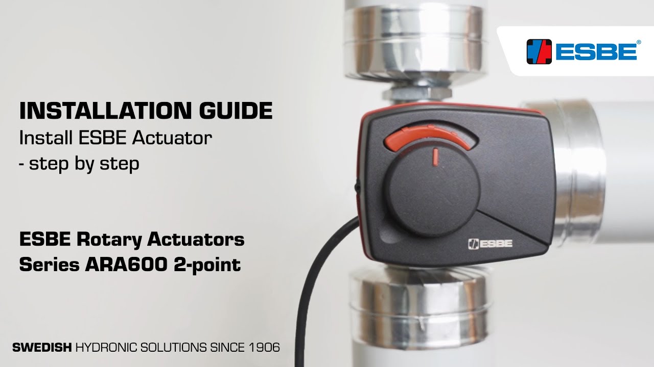 Install ESBE Actuator – ARA600 2-point