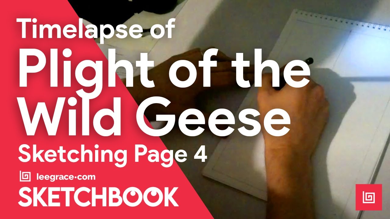Plight of the Wild Geese - Sketching Page 4