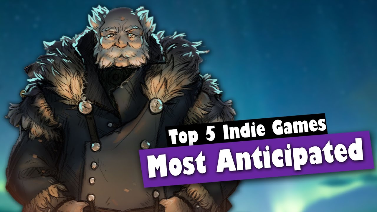 Most ANTICIPATED Indie Games | Top 5 Indie Games